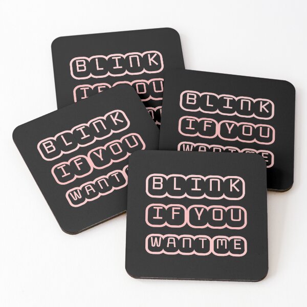 Item preview, Blink if you want me designed and sold by Wideworld.