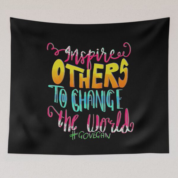 Item preview, Inspire Others To Change The World Go Vegan designed and sold by juniperdesign.