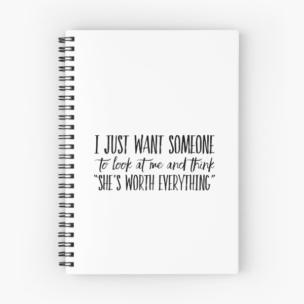 Item preview, I just want someone to look at me and think "she's worth everything" designed and sold by allarts2016.