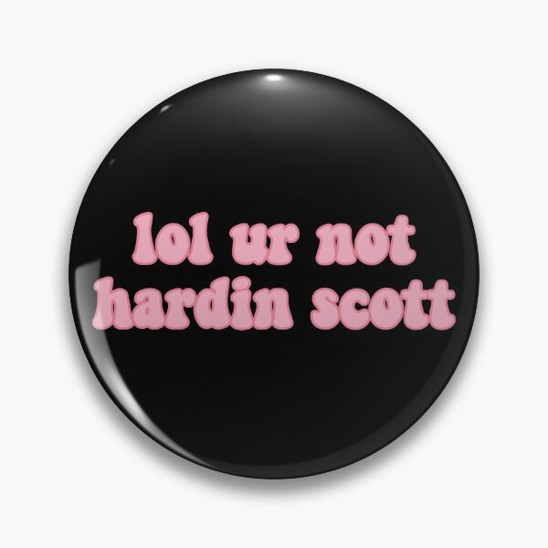 Item preview, Lol Ur Not Hardin Scott designed and sold by MoodyApparel.