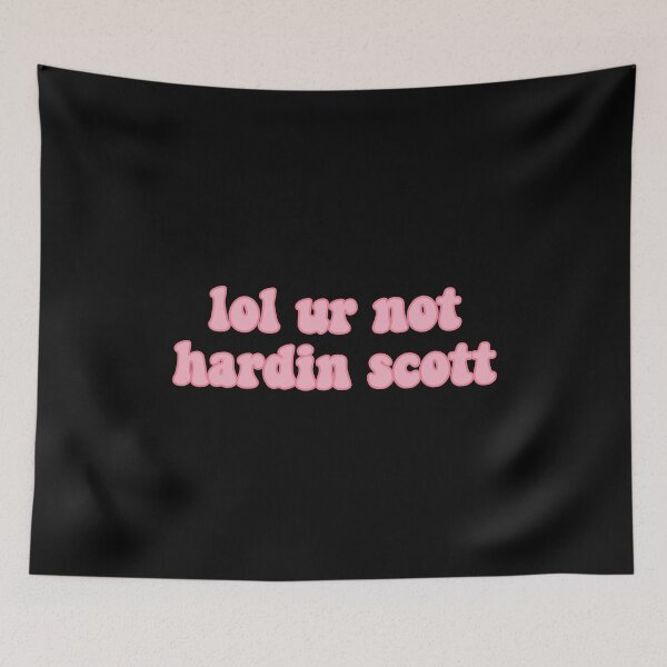 Item preview, Lol Ur Not Hardin Scott designed and sold by MoodyApparel.
