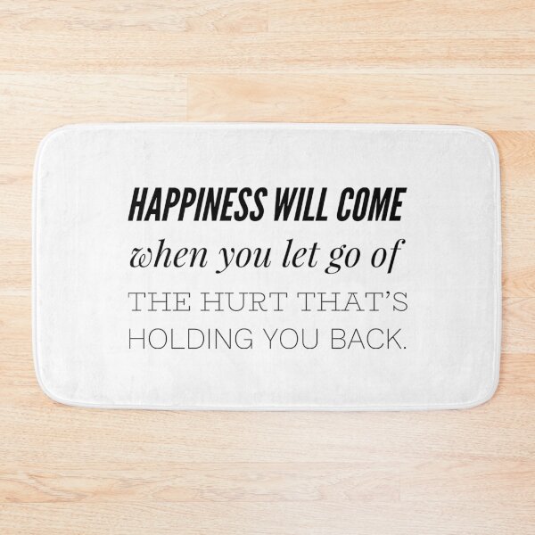 Item preview, Happiness will come when you let go of the hurt that's holding you back. designed and sold by allarts2016.