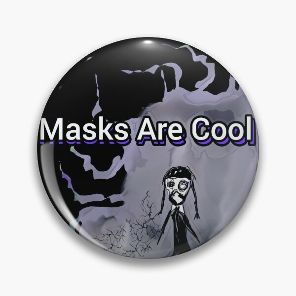 Item preview, Masks Are Cool designed and sold by BansheeMilk.