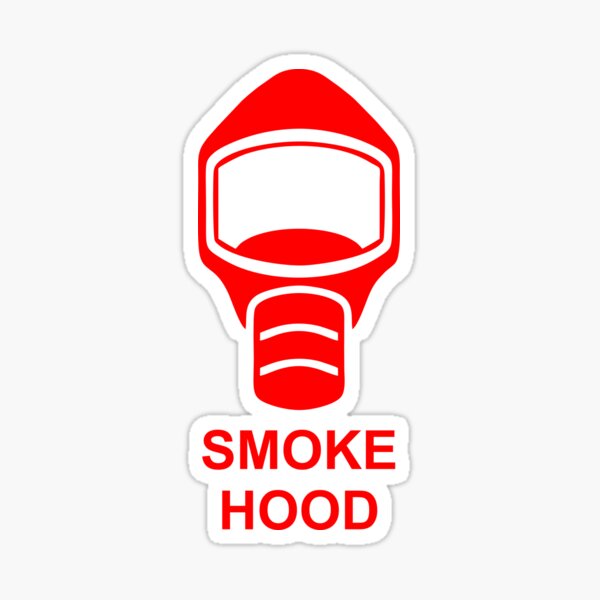 "Emergency Escape Mask (or Smoke Hood, or Gas Mask) Sign" Sticker by