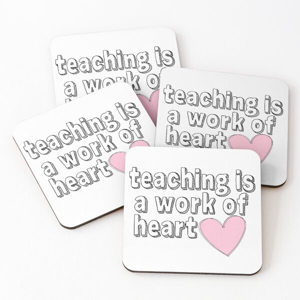Item preview, Teaching is a Work of Heart designed and sold by Danimw.