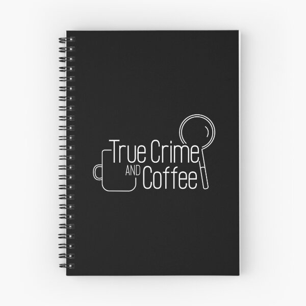 Item preview, Copy of True Crime and Coffee - White on Black designed and sold by M-lee400.
