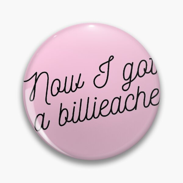 Item preview, Now I Got A Billieache - Eyesasdaggers designed and sold by eyesasdaggers.