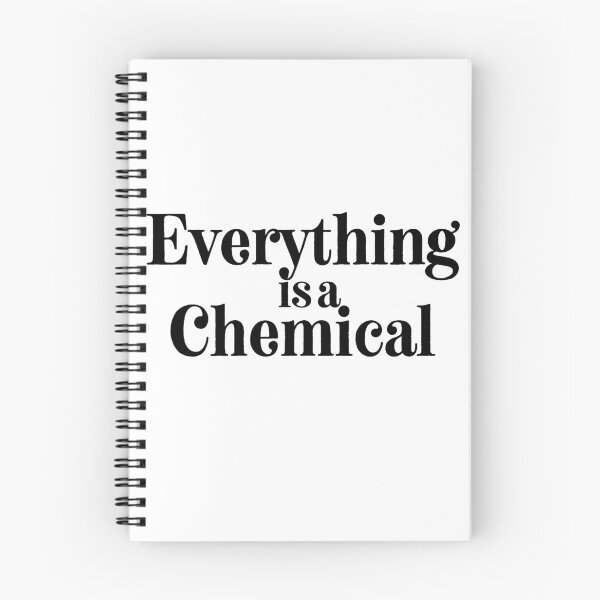 Item preview, Everything is a Chemical designed and sold by PothosPepper.