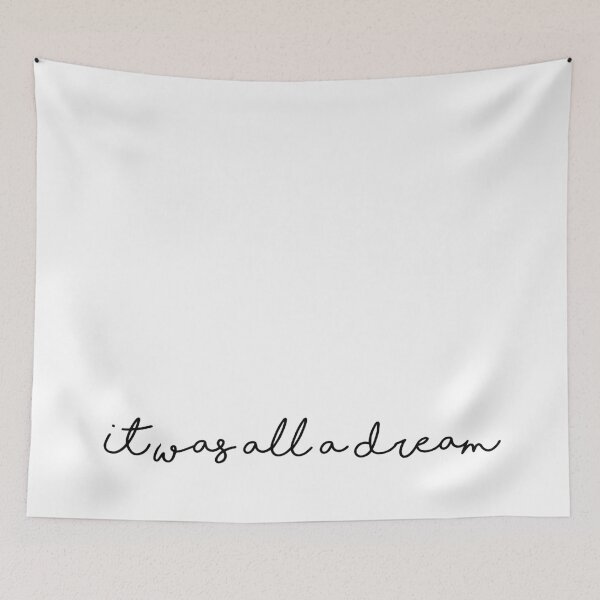 Item preview, It was all a dream designed and sold by Sydni0216.