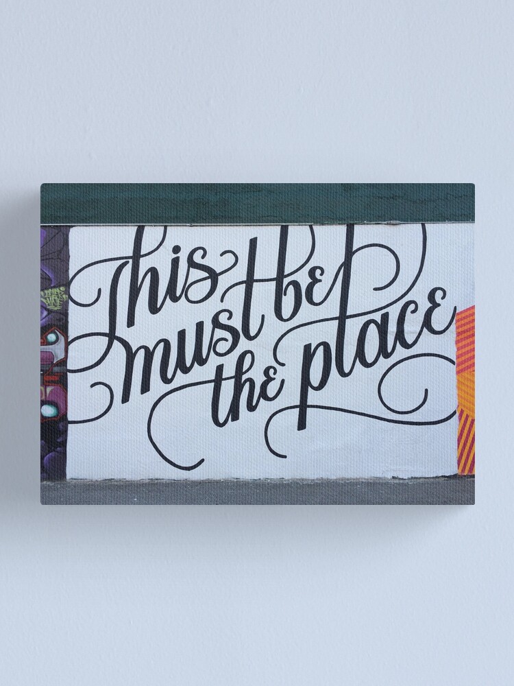 "This must be the place" Canvas Print by iowagal | Redbubble