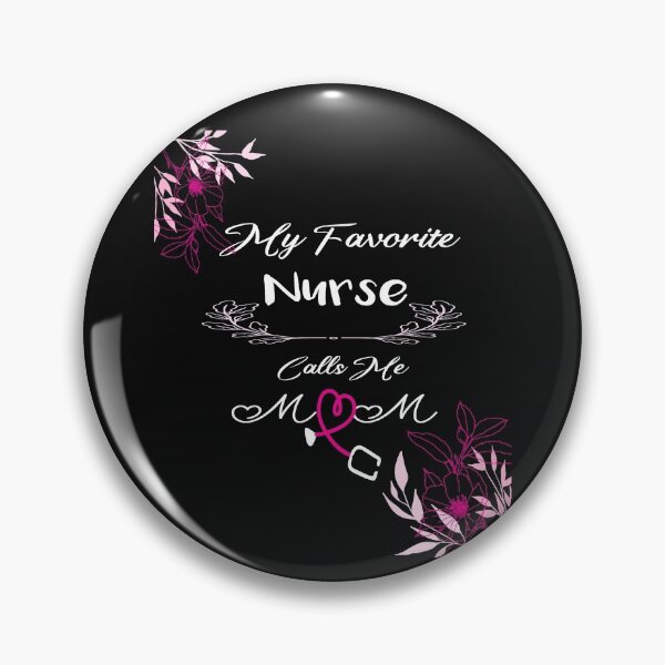 Item preview, My Favorite Nurse Calls Me Mom T-Shirt Funny Mother's Gift designed and sold by AYMEDD.
