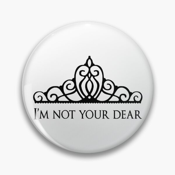 Item preview, I'M NOT YOUR DEAR designed and sold by Dewars.