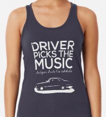 Driver picks the music, Women's Tank Top