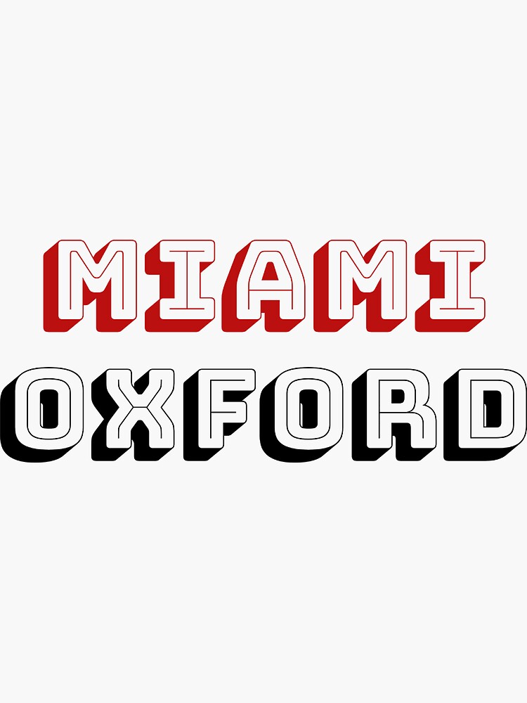 "Miami Oxford Miami University" Sticker for Sale by