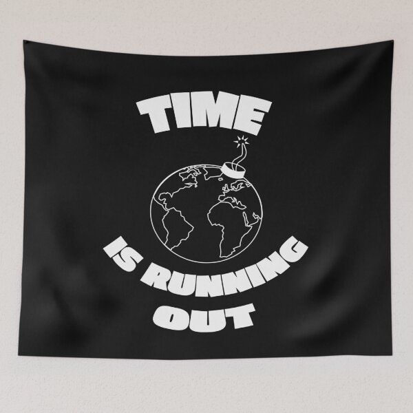 Item preview, Time is running out - Extinction Rebellion designed and sold by MandWthings.