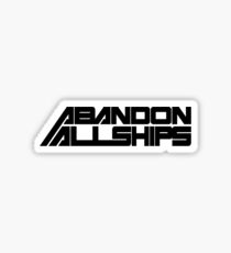 Abandon All Ships Sticker