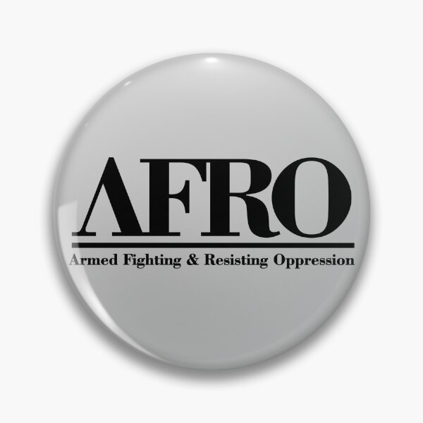 Item preview, A.F.R.O. (Armed Fighting & Resisting Oppression) 2 designed and sold by OKAYIGOTIT.