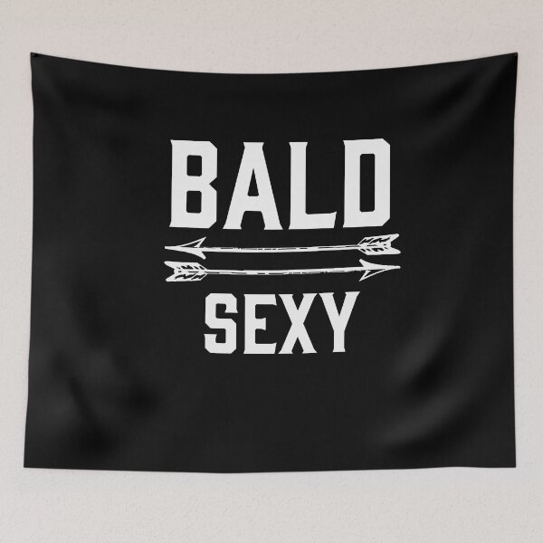 Item preview, Bald - SEXY designed and sold by MandWthings.