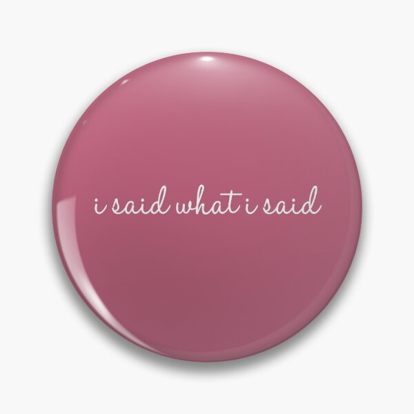 Item preview, I said what I said. Nene Leakes Real Housewives of Atlanta quote designed and sold by CRTV-byalenetoo.