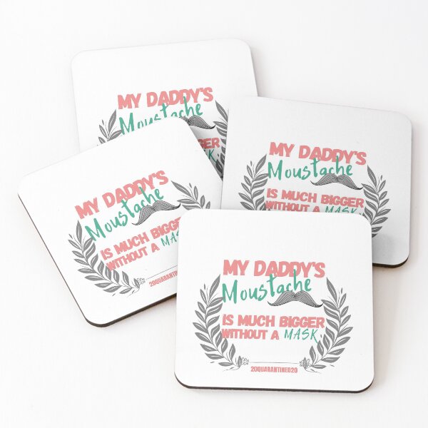 Item preview, " My Daddy's Moustache Is Much Bigger, without a Mask ! " - Funny Man Quote as A GIFT ! designed and sold by 2Bands.