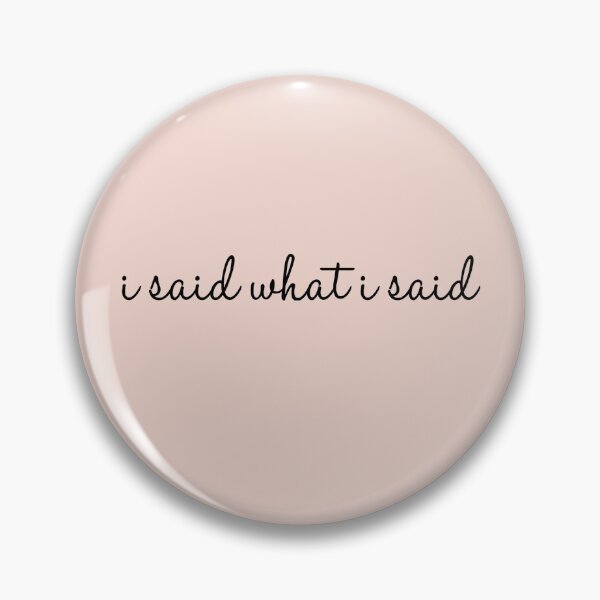 Item preview, I said what I said. Nene Leakes Real Housewives of Atlanta quote designed and sold by CRTV-byalenetoo.