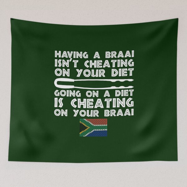 Item preview, Having a Braai Is Not Cheating On Your Diet designed and sold by d247.