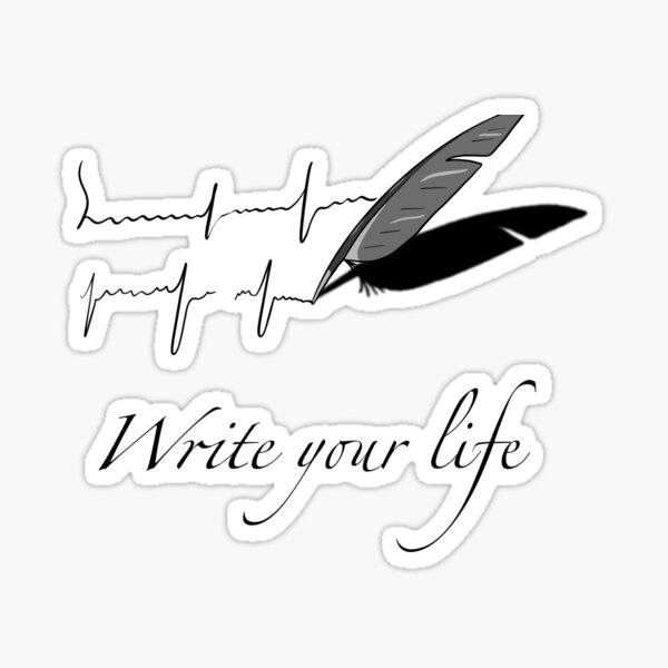 Write your Life Sticker