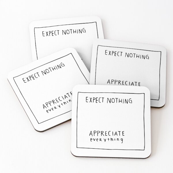 Item preview, Expect nothing appreciate everything designed and sold by CHVRDesing.