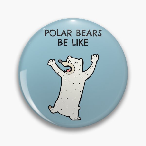 Item preview, Polar Bears Be Like designed and sold by Seacub.