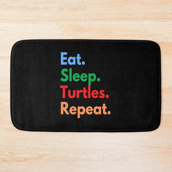 Item preview, Eat. Sleep. Turtles. Repeat designed and sold by ZEDSOU ⭐⭐⭐⭐⭐.