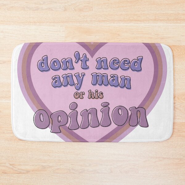 Item preview, don't need any man or his opinion designed and sold by gooddaygraphix.
