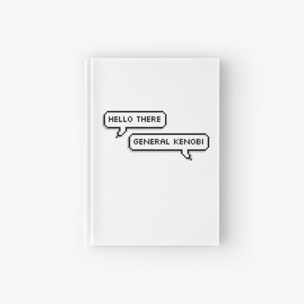 Hello There Hardcover Journal