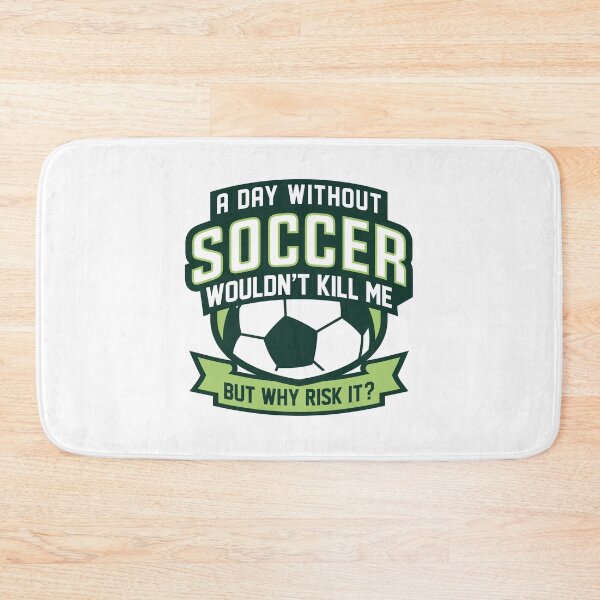 Item preview, A Day Without Soccer designed and sold by LuckyFoxDesigns.