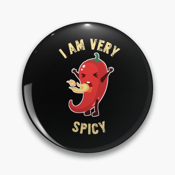 Item preview, I AM VERY SPICY CHILI designed and sold by TopDesignArt.