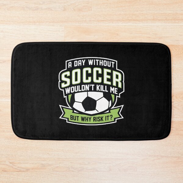 Item preview, A Day Without Soccer designed and sold by LuckyFoxDesigns.