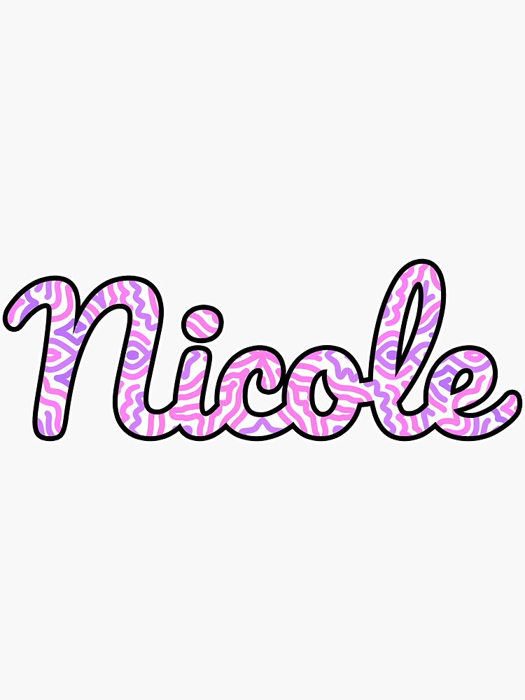 Nicole Handwritten Name Sticker For Sale By Inknames Redbubble