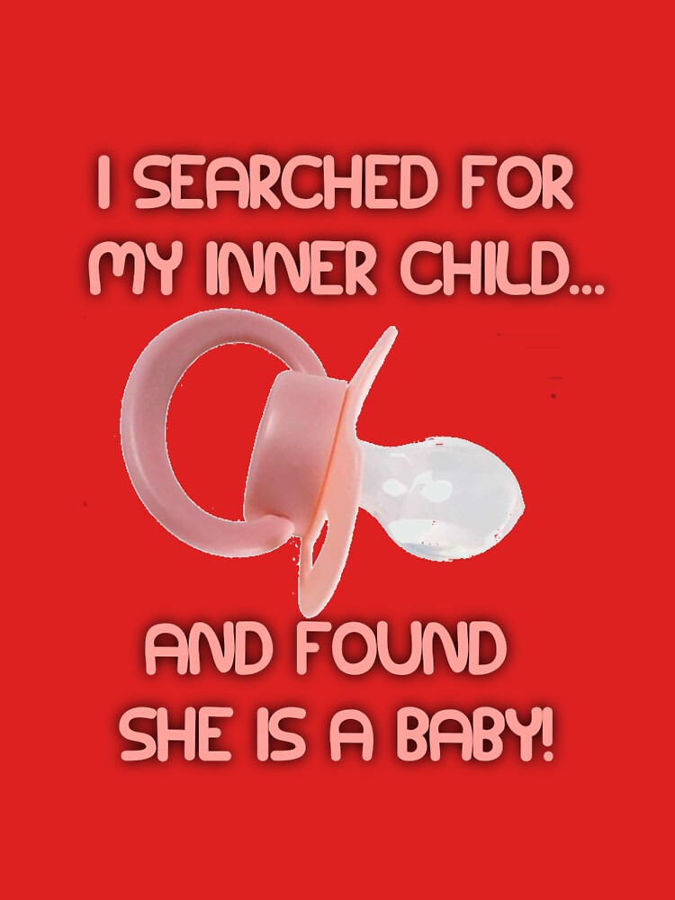 I searched for my inner child... by RosalieBent