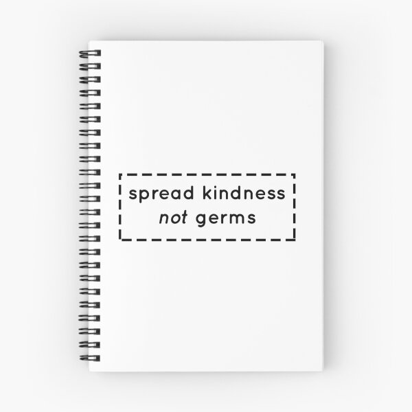 Item preview, Spread Kindness not Germs, Quarantine, Pandemic, Hygiene  designed and sold by RicePaste.
