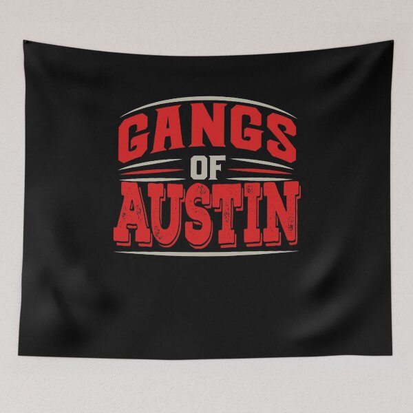 Item preview, Austin - Gangs Of Austin Texas Us City Souvenir designed and sold by Rzelemenz.