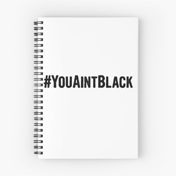 Item preview, #YouAintBlack youaintblack  you aint black For Men And Women designed and sold by Akmloza.