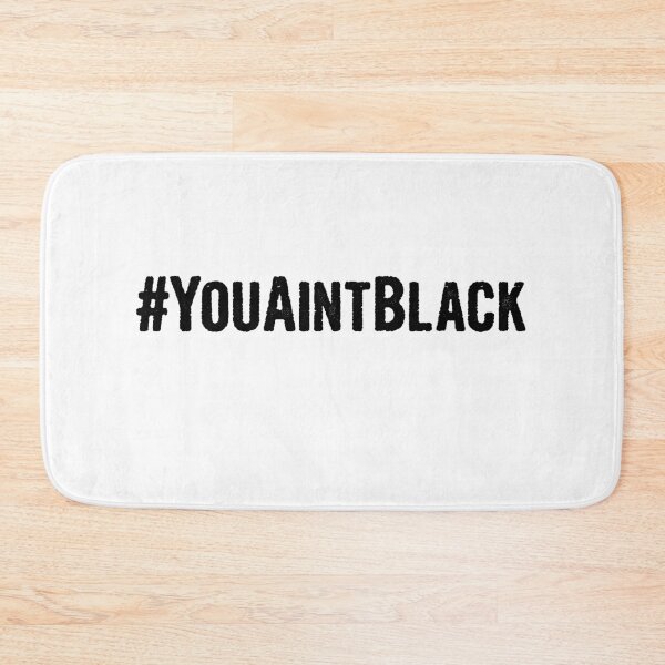 Item preview, #YouAintBlack youaintblack  you aint black For Men And Women designed and sold by Akmloza.