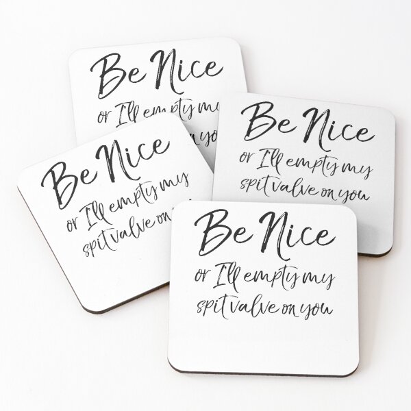 Item preview, Be Nice or I'll Empty My Spit Valve on You Funny Marching Band Quote designed and sold by TNDesignStudio.