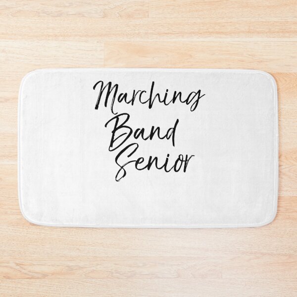 Item preview, Cute Marching Band Senior Funny Marching Band Quote designed and sold by TNDesignStudio.