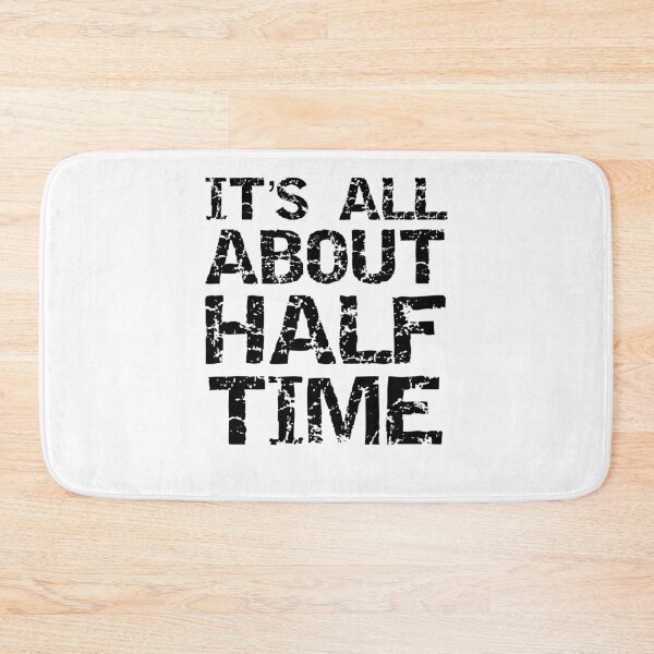 Item preview, Distressed It's All About Half Time Funny Marching Band Quote designed and sold by TNDesignStudio.