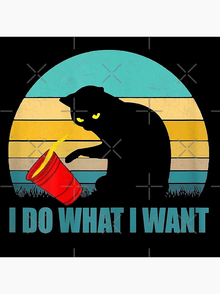 I do what I want red cup cat tshirt and gifts by leoadam
