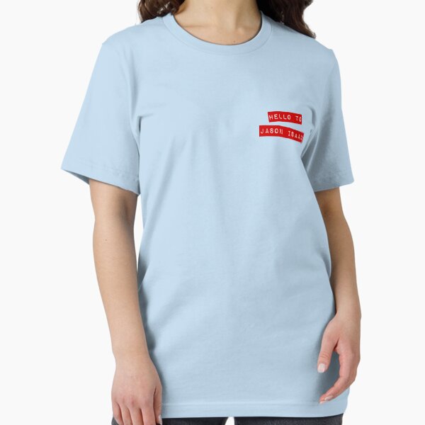 Hello to Jason Isaacs Essential T-Shirt