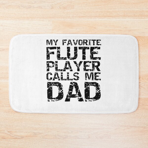 Item preview, Distressed My Favorite Flute Player Calls Me Dad Funny Marching Band Quote designed and sold by TNDesignStudio.