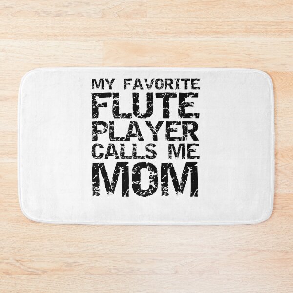 Item preview, Distressed My Favorite Flute Player Calls Me Mom Funny Marching Band Quote designed and sold by TNDesignStudio.