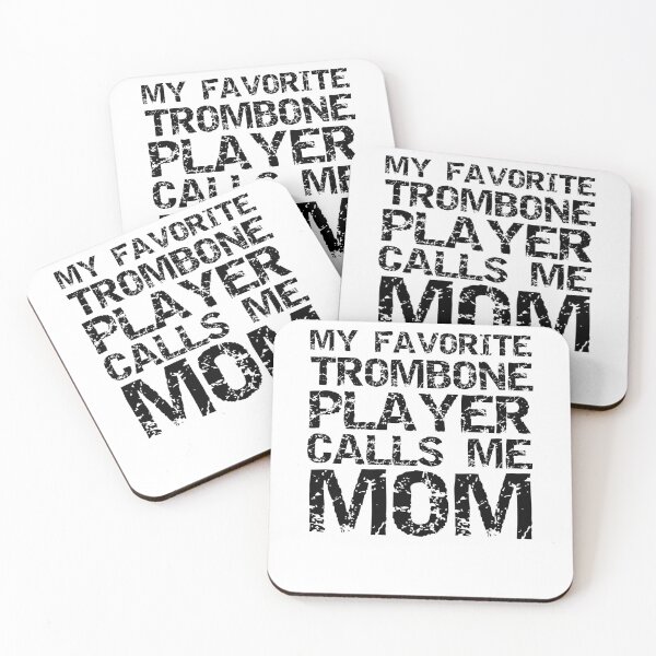 Item preview, Distressed My Favorite Trombone Player Calls Me Mom Funny Marching Band Quote designed and sold by TNDesignStudio.