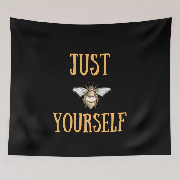Item preview, Just Be Yourself Bee designed and sold by CatMonkStudios.